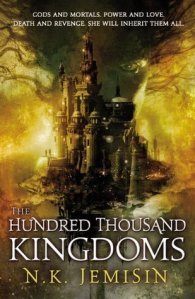 Book Cover: The Hundred Thousand Kingdoms