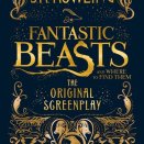 Book Cover: Fantastic Beasts Screenplay