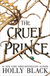 Book Cover: The Cruel Prince